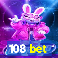 108 bet